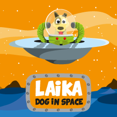 Laika: Dog in Space!